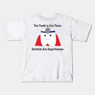 Dentist Super Hero Tooth Funny Kids T-Shirt